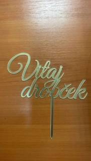 Zápich plastový zlatý vitaj drobček